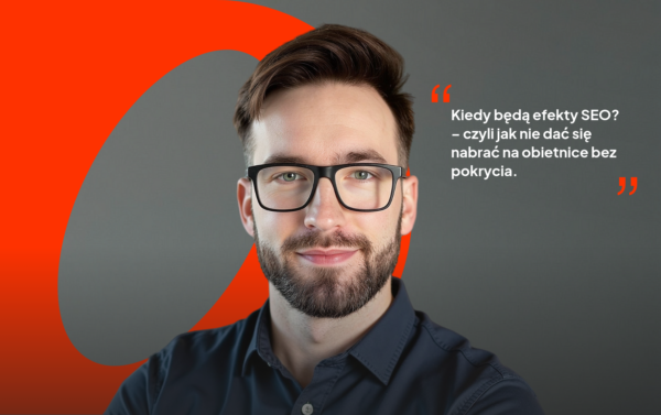 kiedy będą efekty SEO